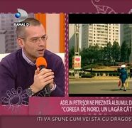 Adelin Petrisor, MARTURII CUTREMURATOARE din Coreea de Nord. "Acolo oamenii nu pot simti, nu au libertati, nu pot face nimic" VIDEO